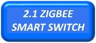 2.1 Zigbee Smart Switch