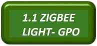 1.1 Zigbee Light - GPO